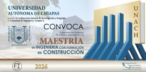 Convocatoria Maestr&iacute;a en Ingenier&iacute;a con Formaci&oacute;n en Construcci&oacute;n 2026